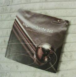 Ingen må vide det - Tolv kvinder fortæller om et liv i prostitution