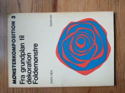 Billede af bogen Mønsterkomposition 3 - Fra grundplan til dekoration. Foldemønstre