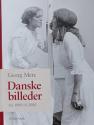 Billede af bogen Danske billeder: fra 1900 til 2000 Billede af bogen Danske billeder: fra 1900 til 2000