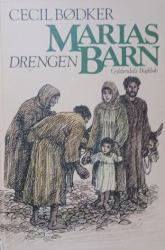 Billede af bogen Marias barn: Drengen Billede af bogen Marias barn: Drengen