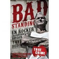 Billede af bogen Bad standing - en eks-rockerpræsident bryder tavsheden