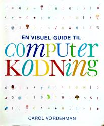Billede af bogen En Visuel Guide til Computer Kodning