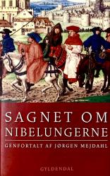 Billede af bogen Sagnet om NIBELUNGERNE
