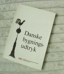 Billede af bogen Danske bygningsudtryk