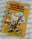 Billede af bogen Fedtmule - og mølleren der ville ha´ en hest