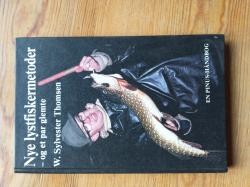 Billede af bogen Nye lystfiskermetoder - og et par glemte