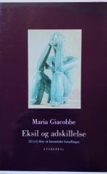 Billede af bogen Eksil og adskillelse - 12 (+1) ikke så fantastiske fortællinger 