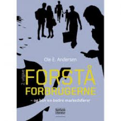 Billede af bogen Forstå forbrugerne og bliv en bedre markedsfører