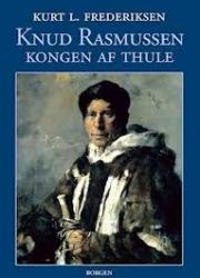 Billede af bogen Knud Rasmussen - kongen af Thule