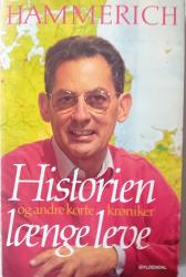 Billede af bogen Historien længe leve og andre korte krøniker Længe leve