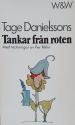 Billede af bogen Tage Danielssons tankar från roten   