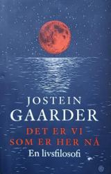 Billede af bogen Det er vi som er her nå - en livsfilosofi 