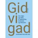 Billede af bogen Gid vi gad - om viljen og vejen til ligestilling, diversitet og inklusion