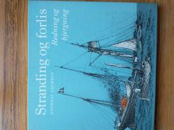 Billede af bogen Stranding og forlis - redning og bjergning