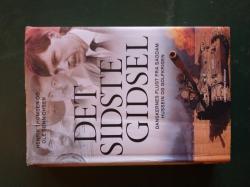 Det sidste gidsel - Danskeres flugt fra Saddam Hussein og Golfkrigen