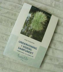 Billede af bogen Undervisning i videnssamfundet - Uddannelse i en usikker tid