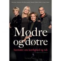 Billede af bogen Mødre og døtre - samtaler om kærlighed og tab