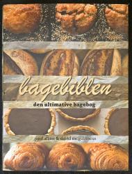 Bagebiblen Den ultimative bagebog.