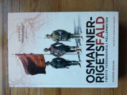 Billede af bogen Osmannerrigets fald - Første Verdenskrig i Mellemøsten Billede af bogen Osmannerrigets fald - Første Verdenskrig i Mellemøsten