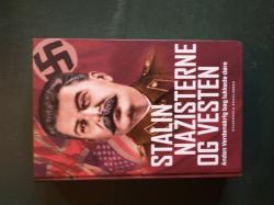 Billede af bogen Stalin, nazisterne og Vesten. Anden Verdenskrig bag lukkede døre.