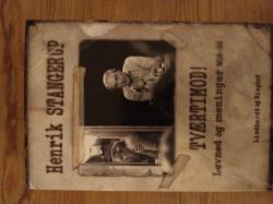 Billede af bogen Tværtimod! Levned og meninger 1956-98 Billede af bogen Tværtimod! Levned og meninger 1956-98