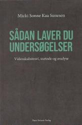 Sådan laver du undersøgelser – Videnskabsteori, metode og analyse