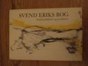 Billede af bogen Svend Eriks bog - Grønlandsbilleder og prædikener Billede af bogen Svend Eriks bog - Grønlandsbilleder og prædikener