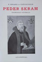 Billede af bogen Peder Skram - Danmarks Vovehals