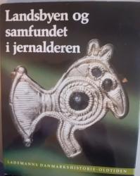 Billede af bogen Lademanns danmarkshistorie Jernalderen 1 Landsbyen og samfundet i jernalderen