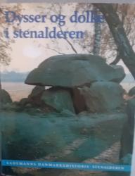 Billede af bogen Lademanns Danmarkshistorie bind 3 Stenalderen Dysser og dolke i stenalderern Billede af bogen Lademanns Danmarkshistorie bind 3 Stenalderen Dysser og dolke i stenalderern