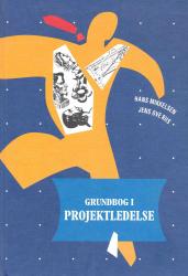 Billede af bogen Grundbog i projektledelse Billede af bogen Grundbog i projektledelse