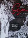 Billede af bogen Great Goya Etchings - The Proverbs, The Tauromaquia and The Bulls of Bordeaux