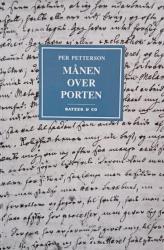 Billede af bogen Månen over porten - Litterært og personligt Billede af bogen Månen over porten - Litterært og personligt