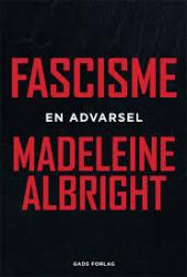 Billede af bogen Fascisme - en advarsel Billede af bogen Fascisme - en advarsel