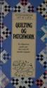 Billede af bogen Quilting og patchwork - En illustreret guide over mere end 40 smukke mønstre Billede af bogen Quilting og patchwork - En illustreret guide over mere end 40 smukke mønstre