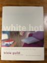 Billede af bogen White hot - klare farver i dagens bolig 