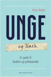 Billede af bogen Unge og hash. En guide til forældre og professionelle