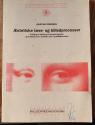 Billede af bogen Æstetiske lære- og billedprocesser. - Et bidrag til afklaring af centrale begreber og forståelse vedr. æstetiske lære- og billedprocesser. Billede af bogen Æstetiske lære- og billedprocesser. - Et bidrag til afklaring af centrale begreber og forståelse vedr. æstetiske lære- og billedprocesser.