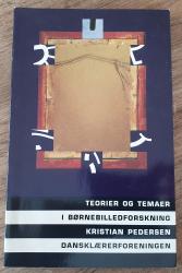 Billede af bogen Teorier og temaer i børnebilledforskning