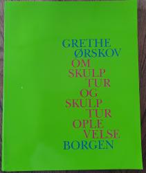 Billede af bogen Om skulptur og skulpturoplevelse Billede af bogen Om skulptur og skulpturoplevelse