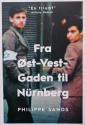 Billede af bogen Fra Øst-Vest - Gaden til Nürnberg - Om oprindelsen til FOLKEDRAB OG FORBRYDELSER MOD MENNESKEHEDEN 