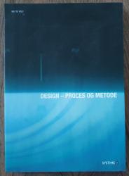 Design - Proces og Metode