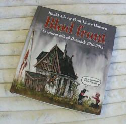Billede af bogen Blød Front - Et vrissent blik på Danmark 2010-2015 Billede af bogen Blød Front - Et vrissent blik på Danmark 2010-2015