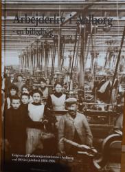 Billede af bogen Arbejderliv I Aalborg - en billedbog
