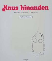 Billede af bogen Knus hinanden - kunsten at knuse