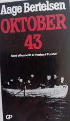 Billede af bogen Oktober 43 Oplevelser og tilstande under jødeforfølgelsen i Danmark Billede af bogen Oktober 43 Oplevelser og tilstande under jødeforfølgelsen i Danmark