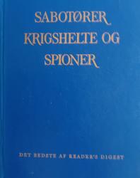 Billede af bogen Sabotører Krigshelte og Spioner