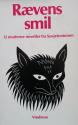 Billede af bogen Rævens smil - 12 moderne noveller fra Sovjetunionen Billede af bogen Rævens smil - 12 moderne noveller fra Sovjetunionen