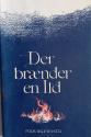 Billede af bogen Der brænder en ild