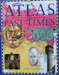 Billede af bogen Atlas of Past Times Billede af bogen Atlas of Past Times